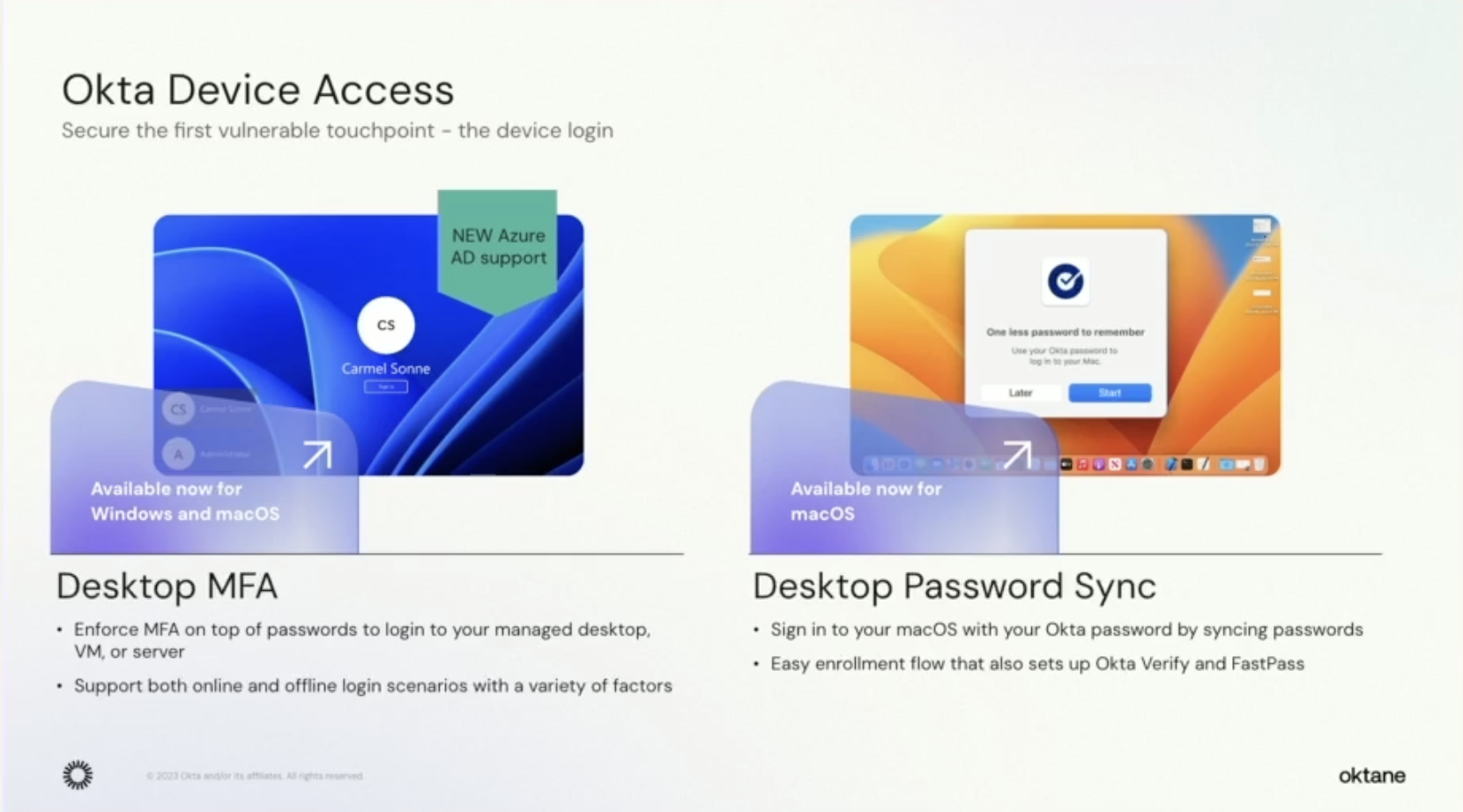 An image exhibiting the features of both Desktop MFA and Desktop Password Sync that are part of Okta's Device Access solution.