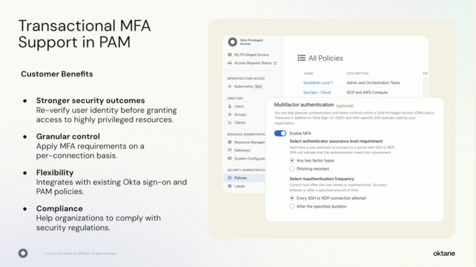 An image exhibiting transactional MFA support features in Okta's Privileged Access Management solution.
