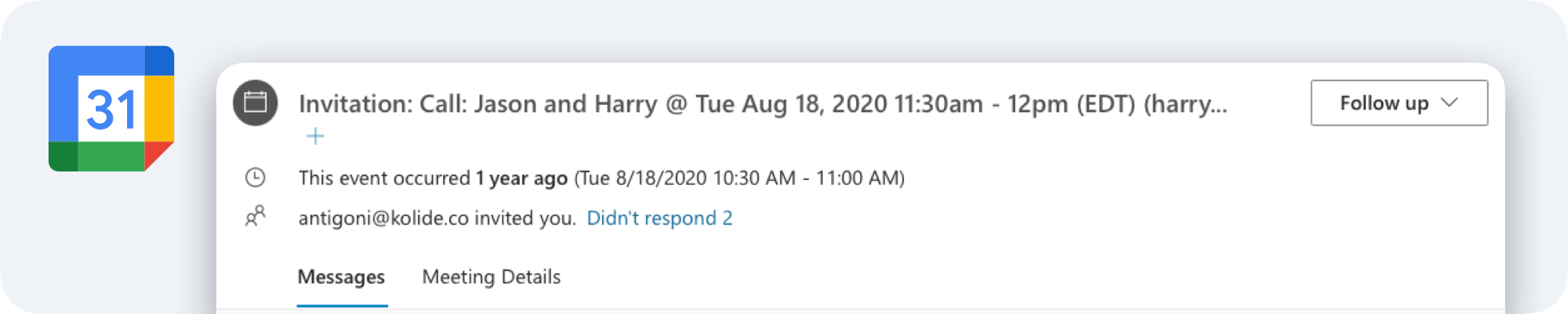 A screenshot of a meeting invite between Jason and Harry scheduled for Tuesday August 18th, 2020 at 11:30am - 12:00pm EDT