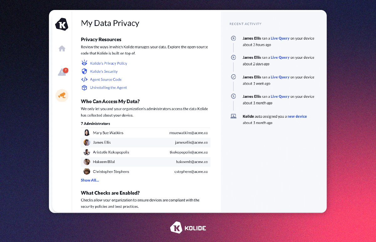 Kolide's user-focued privacy center, built for end-users.